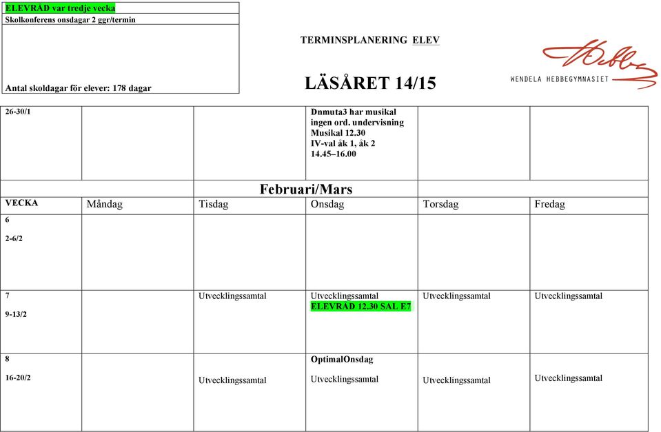 30 IV-val åk 1, åk 2 14.45 16.