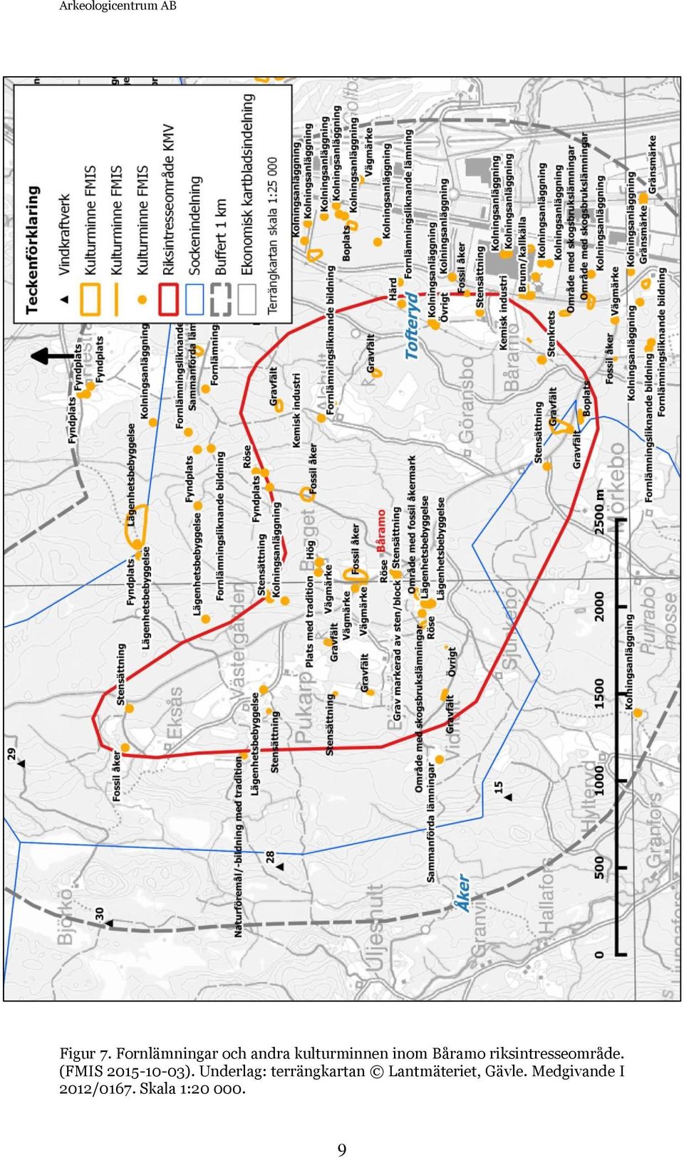 Båramo riksintresseområde. (FMIS 2015-10-03).