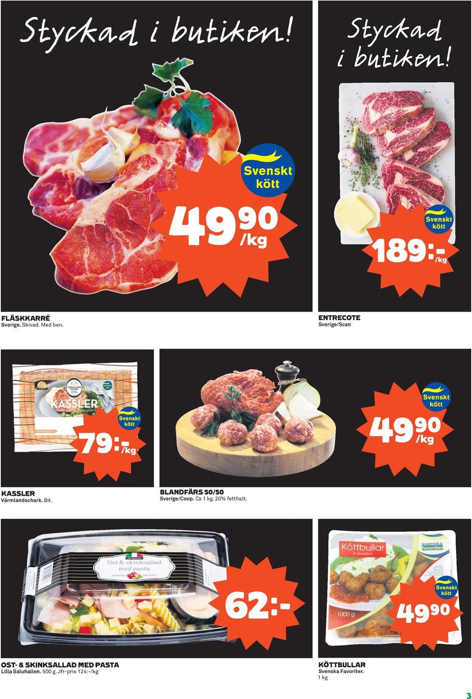 BLANDFÄRS 50/50 Sverige/Coop. Ca 1 kg. 20% fetthalt.