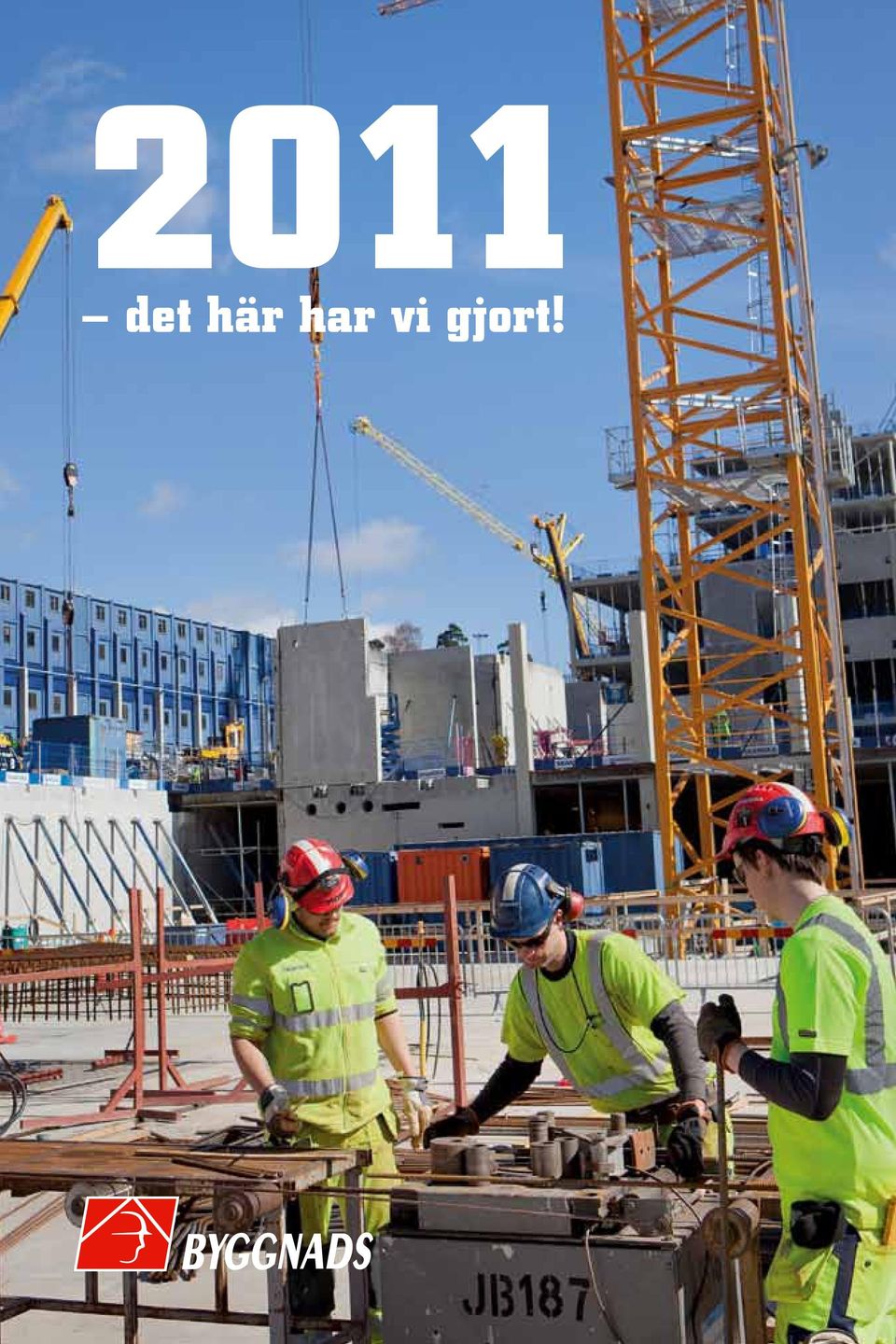 vi gjort!