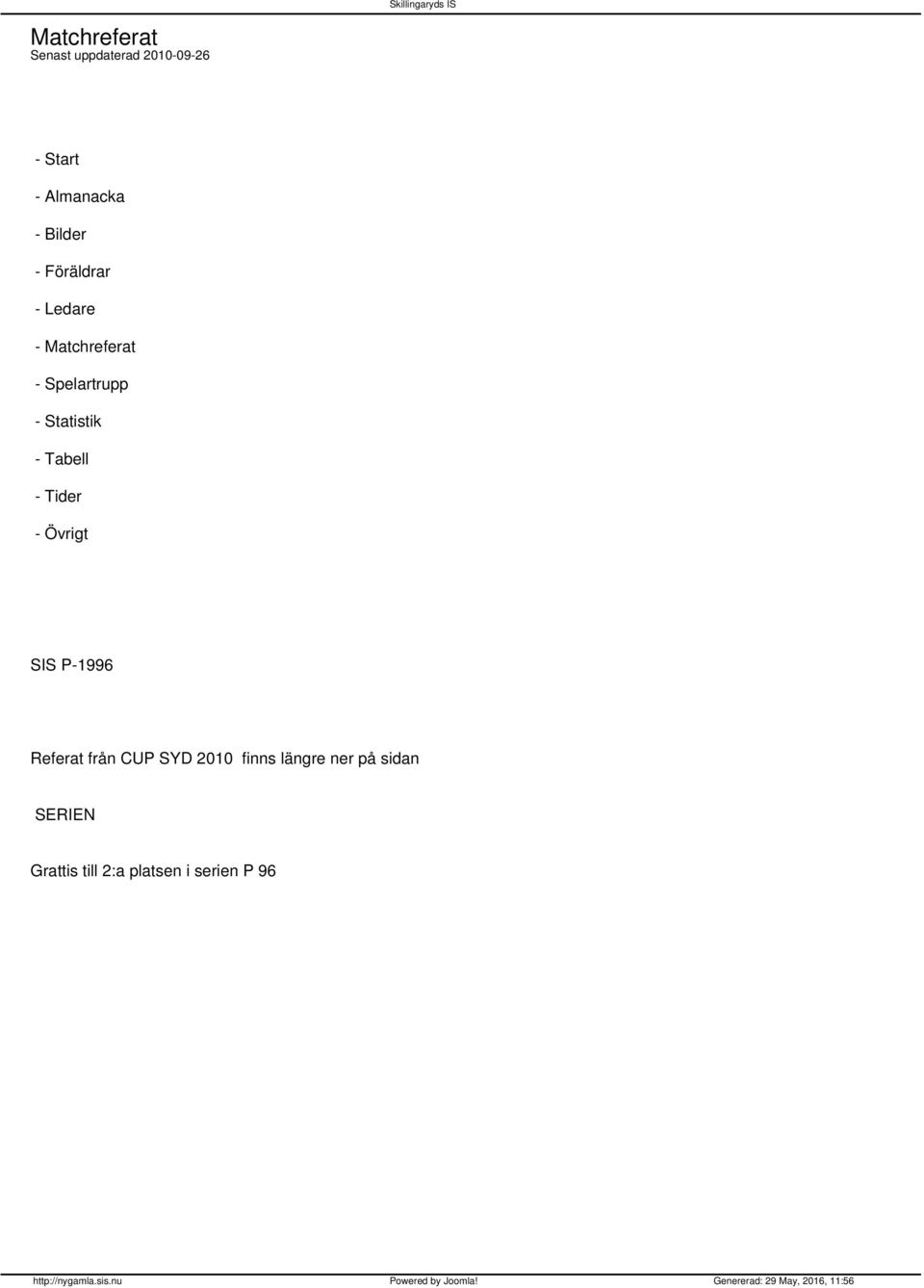 Statistik - Tabell - Tider - Övrigt SIS P-1996 Referat från CUP