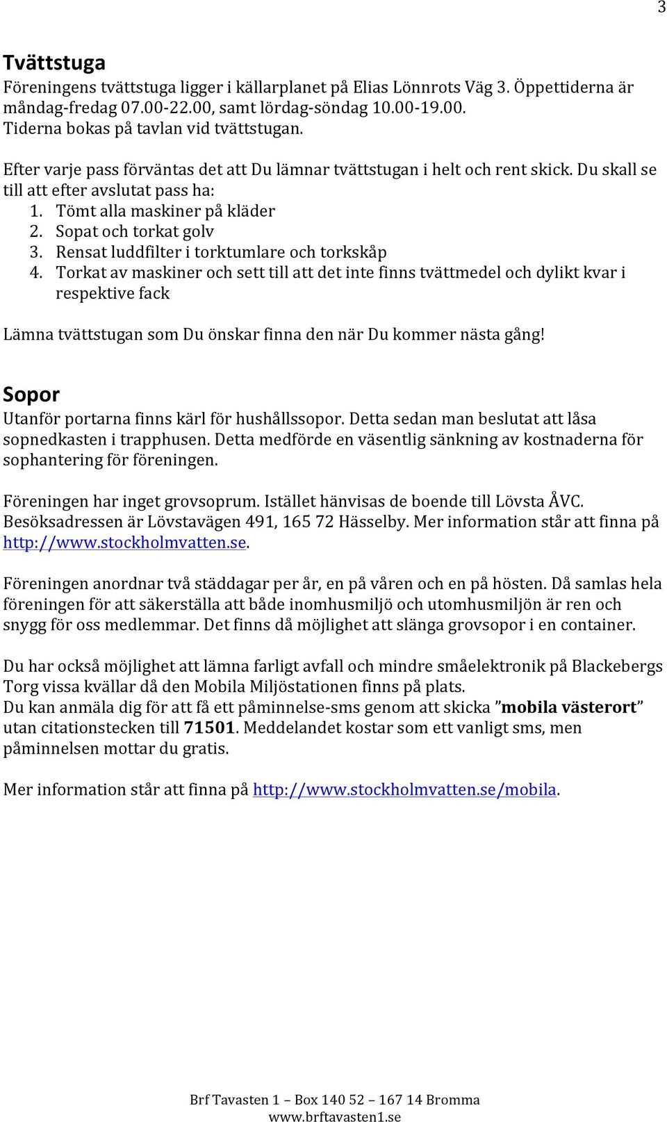 Rensat luddfilter i torktumlare och torkskåp.