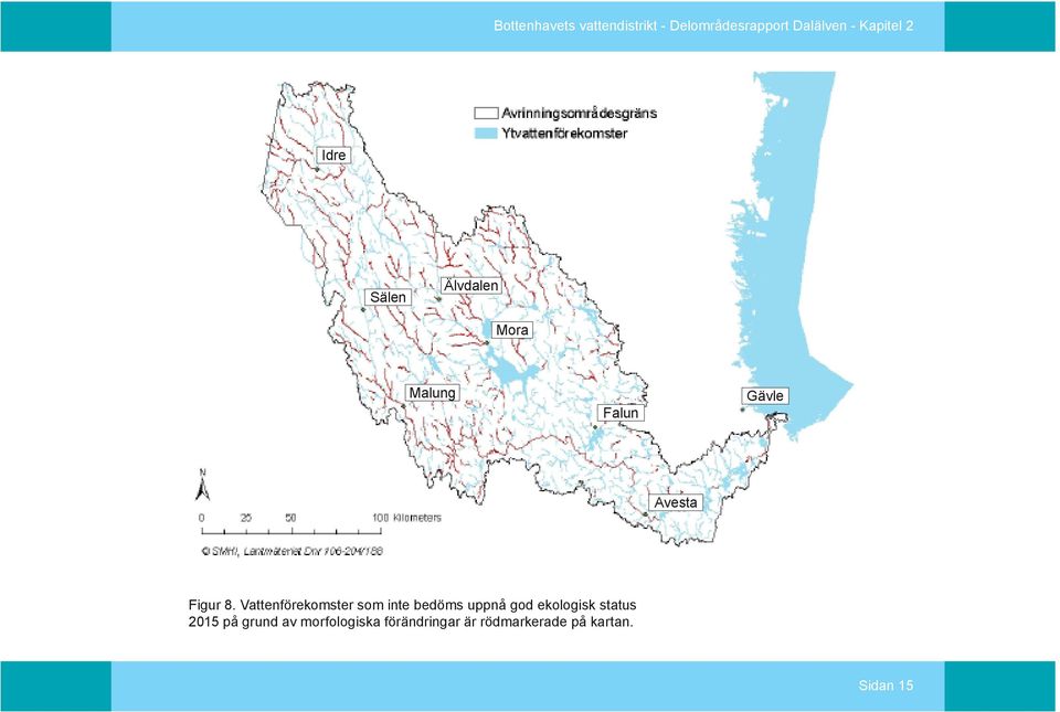 Vattenförekomster som inte bedöms uppnå god ekologisk status 2015