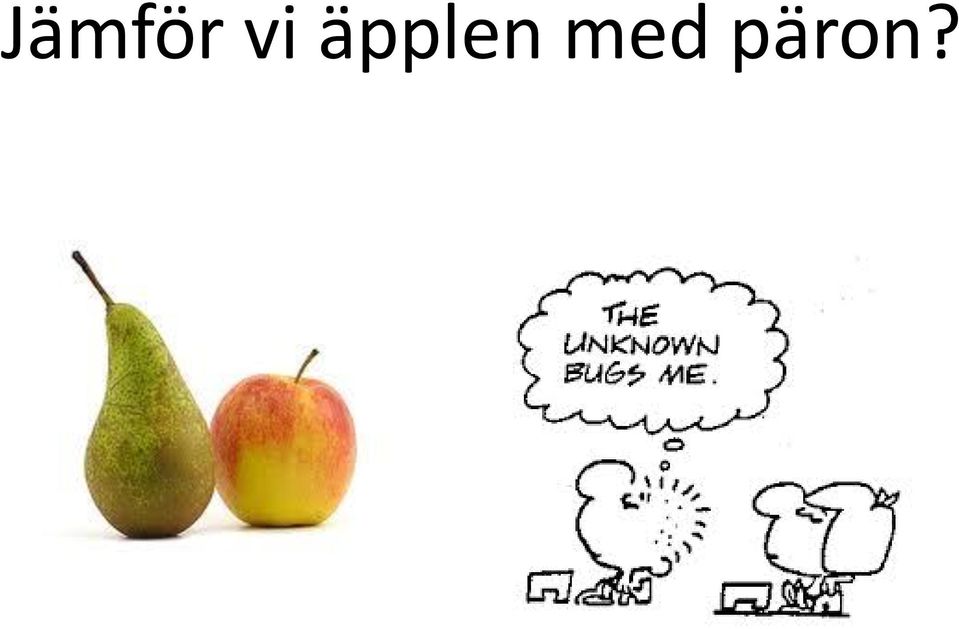 med päron?