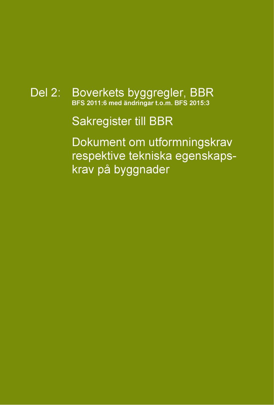 BFS 2015:3 Sakregister till