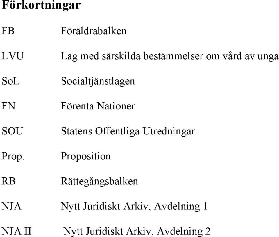 Socialtjänstlagen Förenta Nationer Statens Offentliga Utredningar