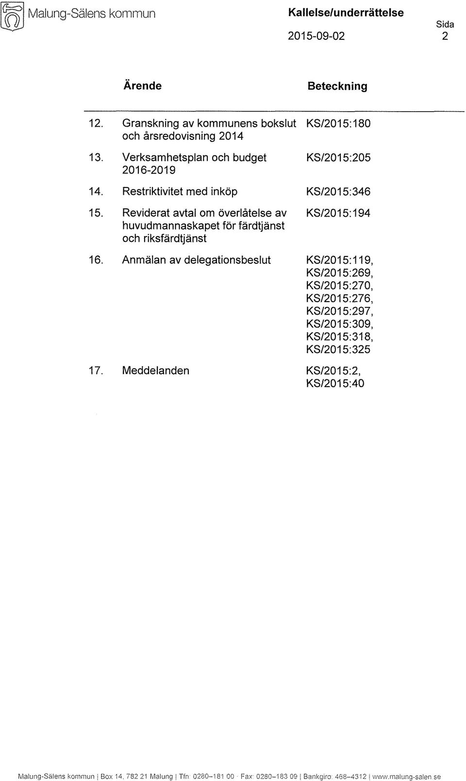 Anmälan av delegationsbeslut 17.