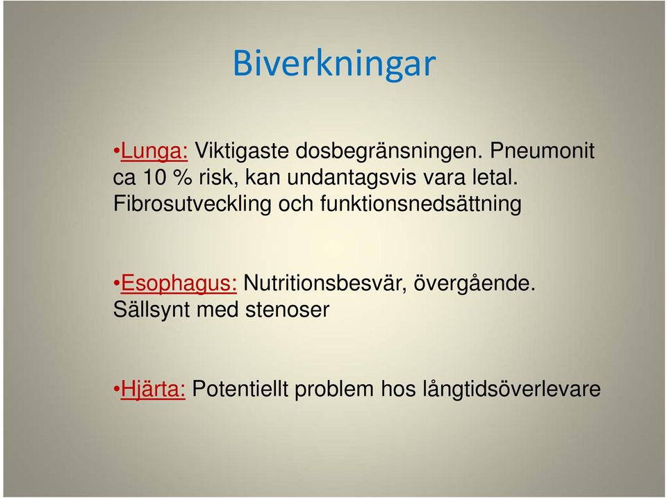 Fibrosutveckling och funktionsnedsättning Esophagus: