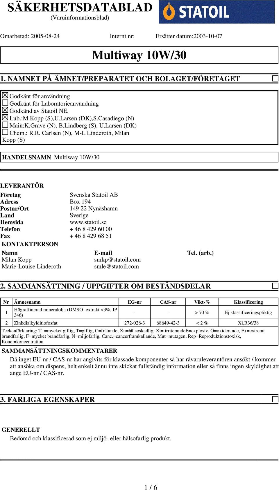 Lindberg (S), U.Larsen (DK) Chem.: R.