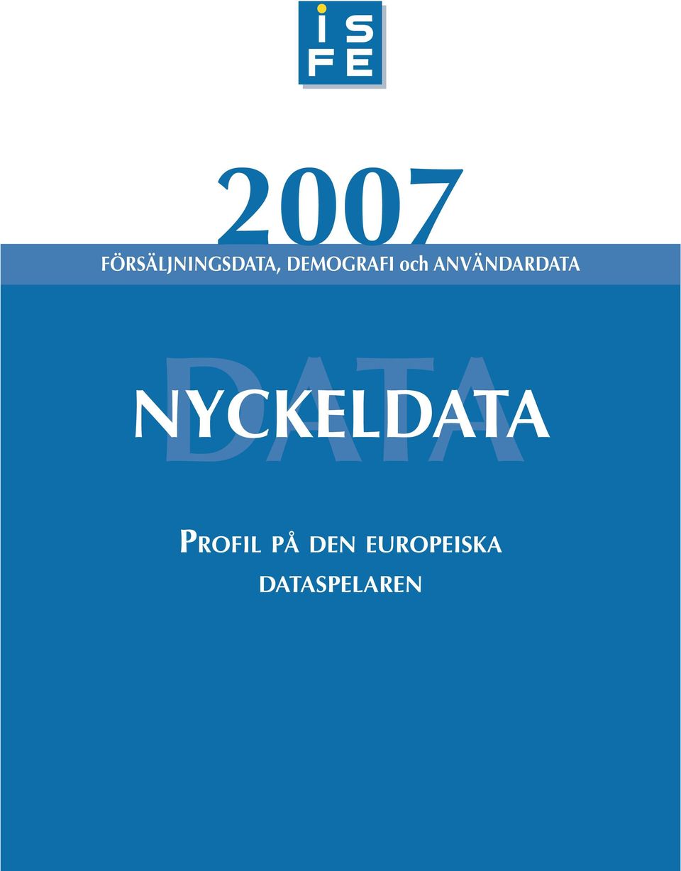 ANVÄNDARDATA NYCKELDATA