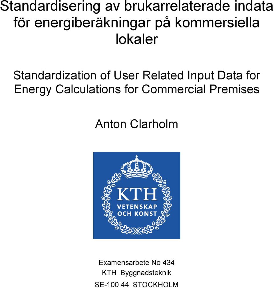 User Related Input Data for Energy Calculations for Commercial