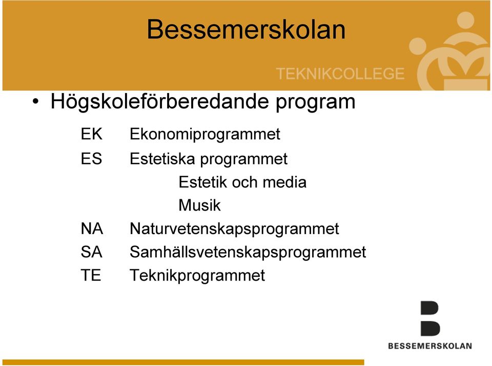 programmet Estetik och media Musik