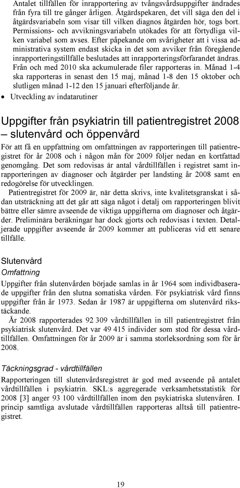 Permissions- och avvikningsvariabeln utökades för att förtydliga vilken variabel som avses.