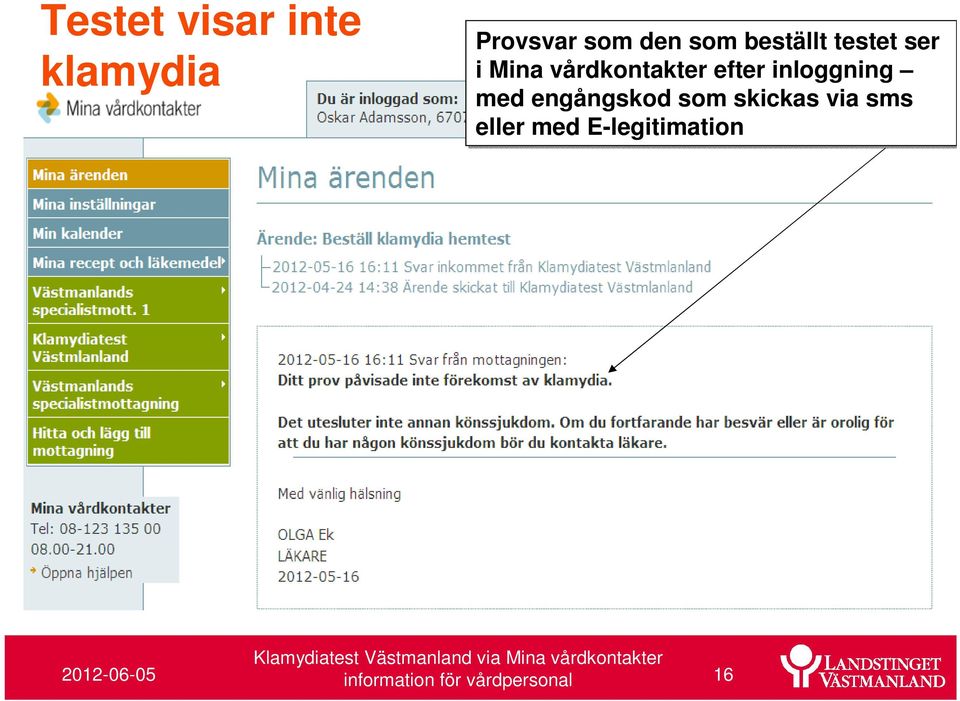 inloggning med engångskod som skickas via sms