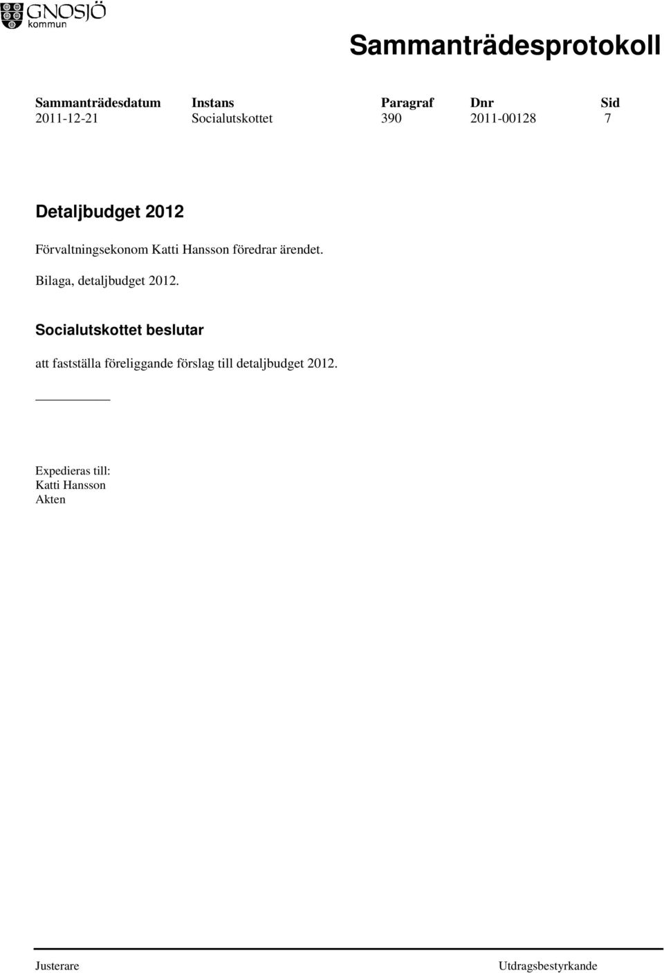 Bilaga, detaljbudget 2012.