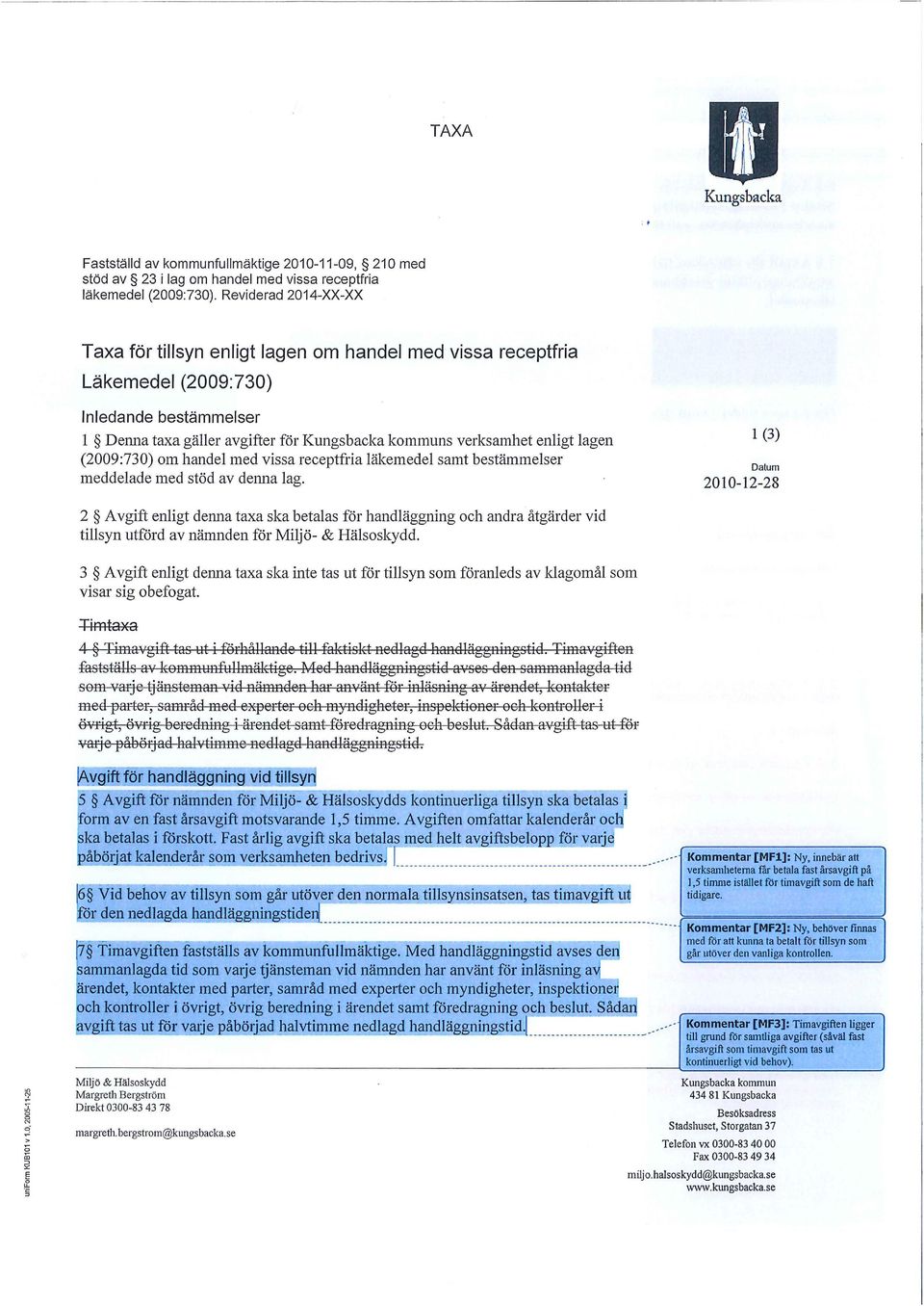 handel med vissa receptfria läkemedel samt bestämmelser meddelade med stöd av denna lag.