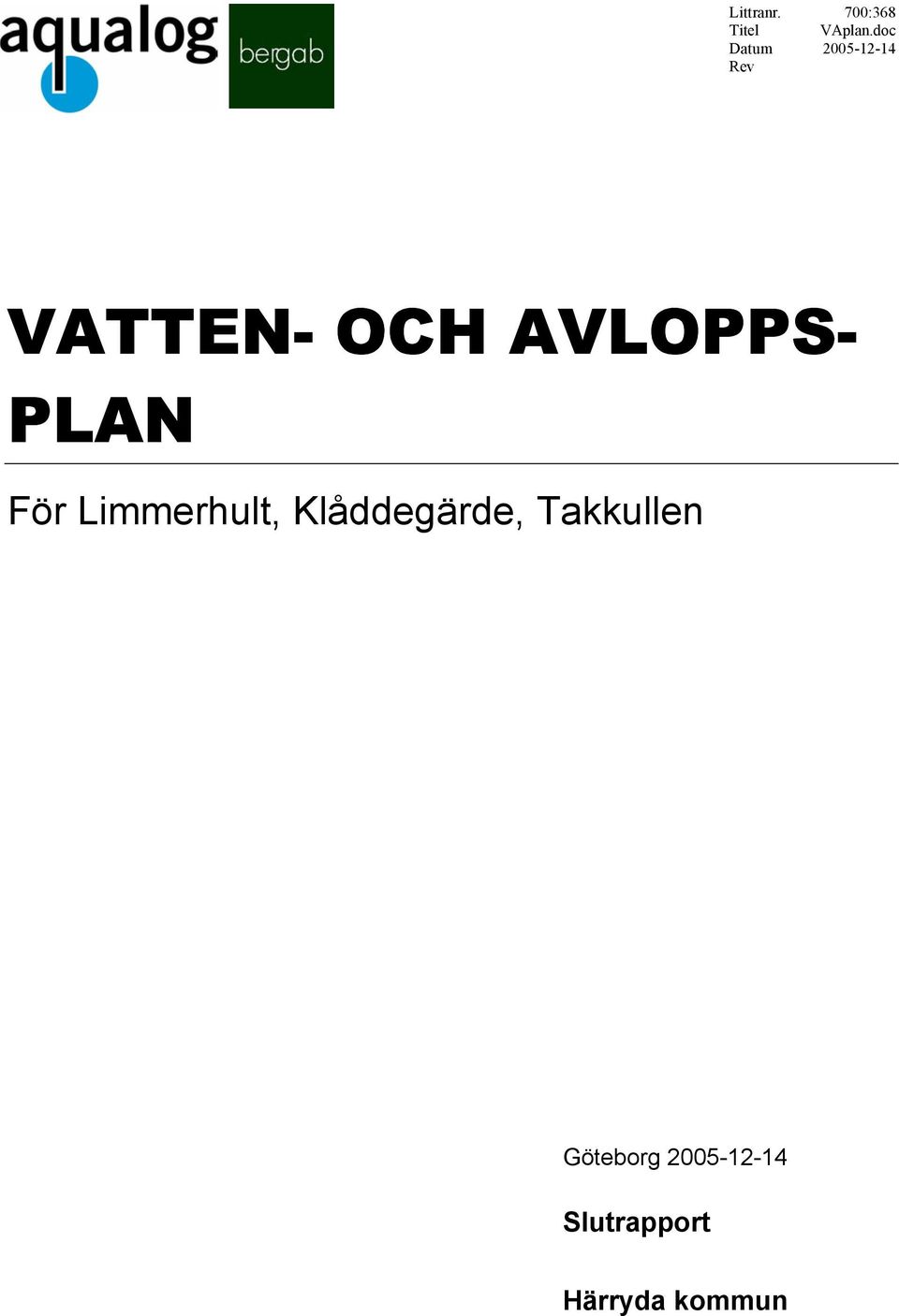 OCH AVLOPPS- PLAN För,, Göteborg