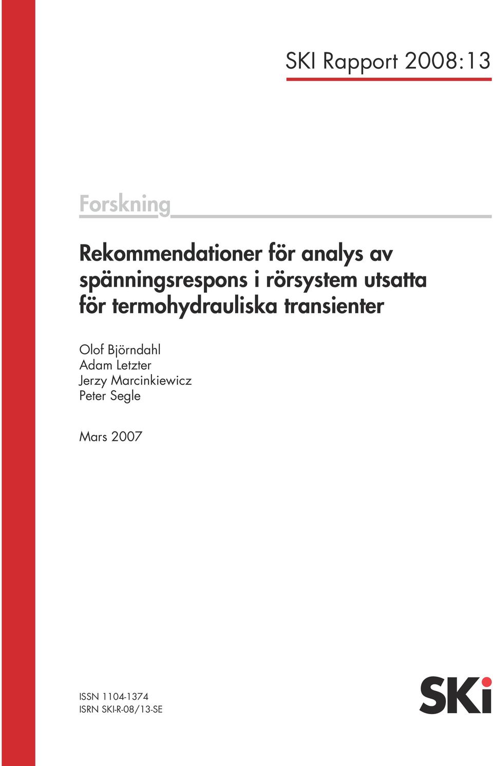 termohydrauliska transienter Olof Björndahl Adam Letzter