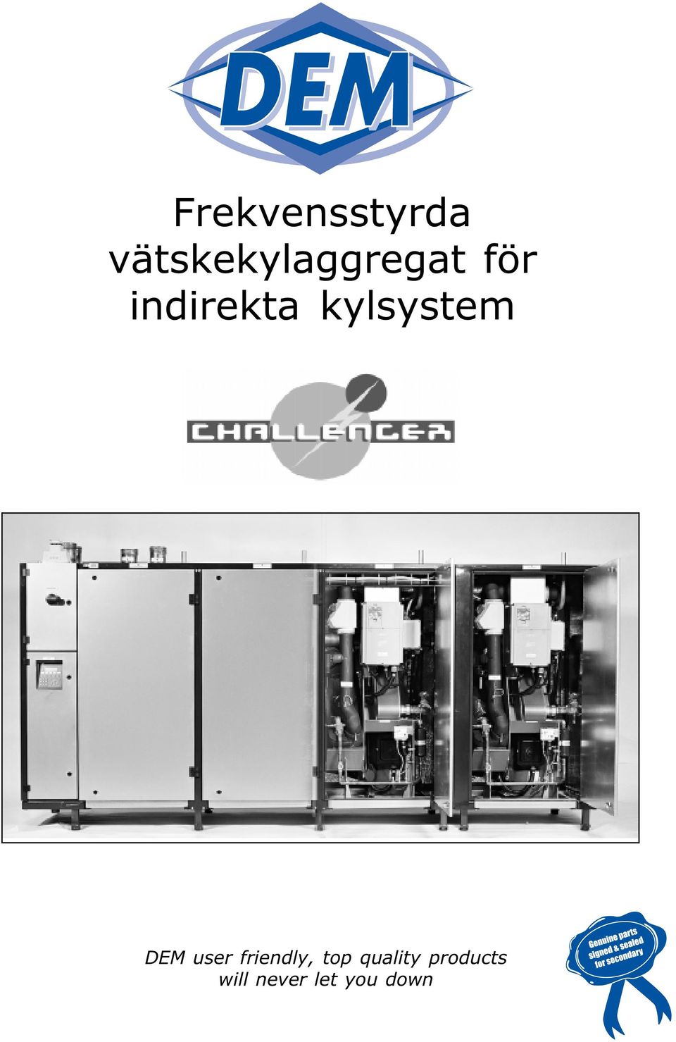 indirekta kylsystem DEM user