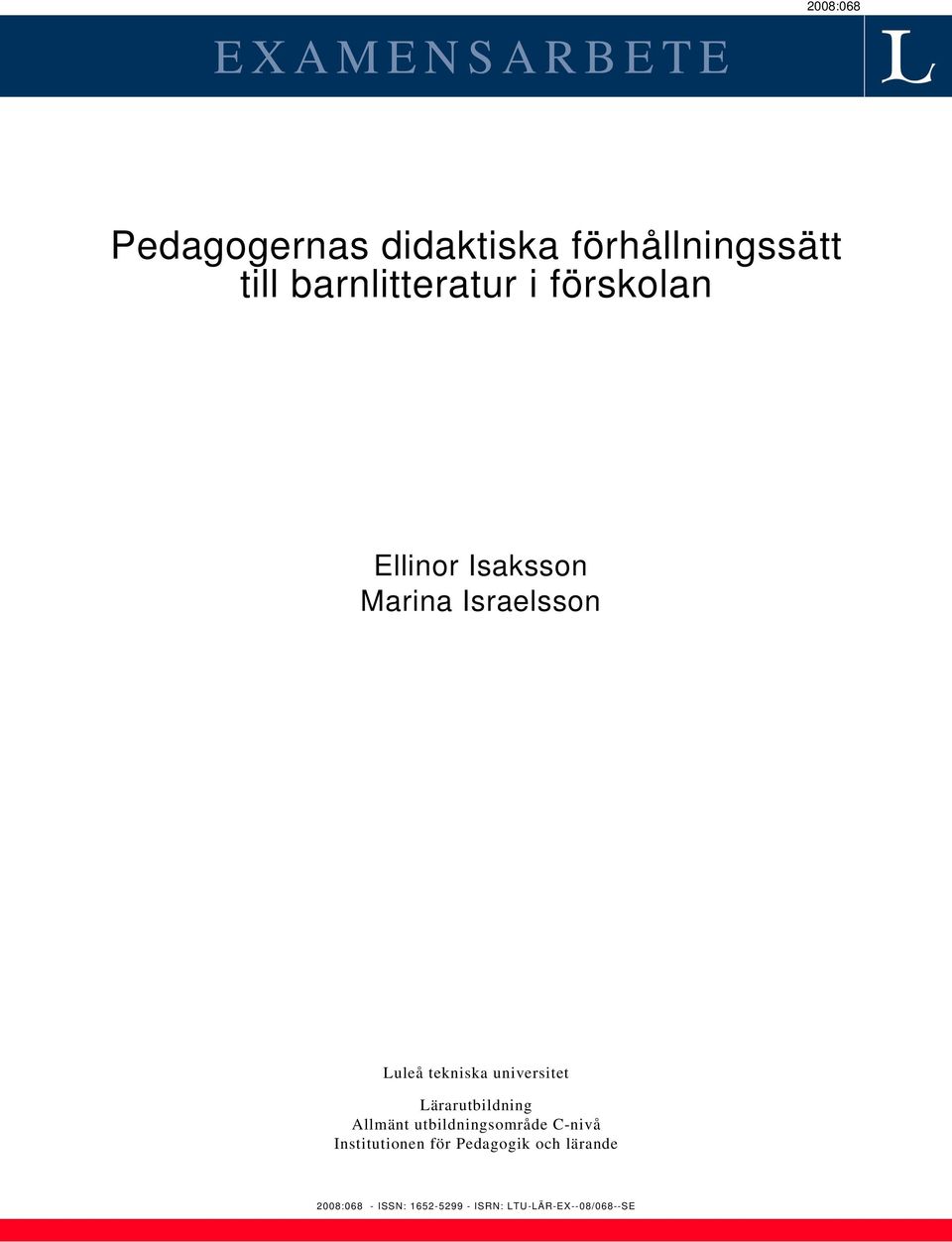tekniska universitet Lärarutbildning Allmänt utbildningsområde C-nivå