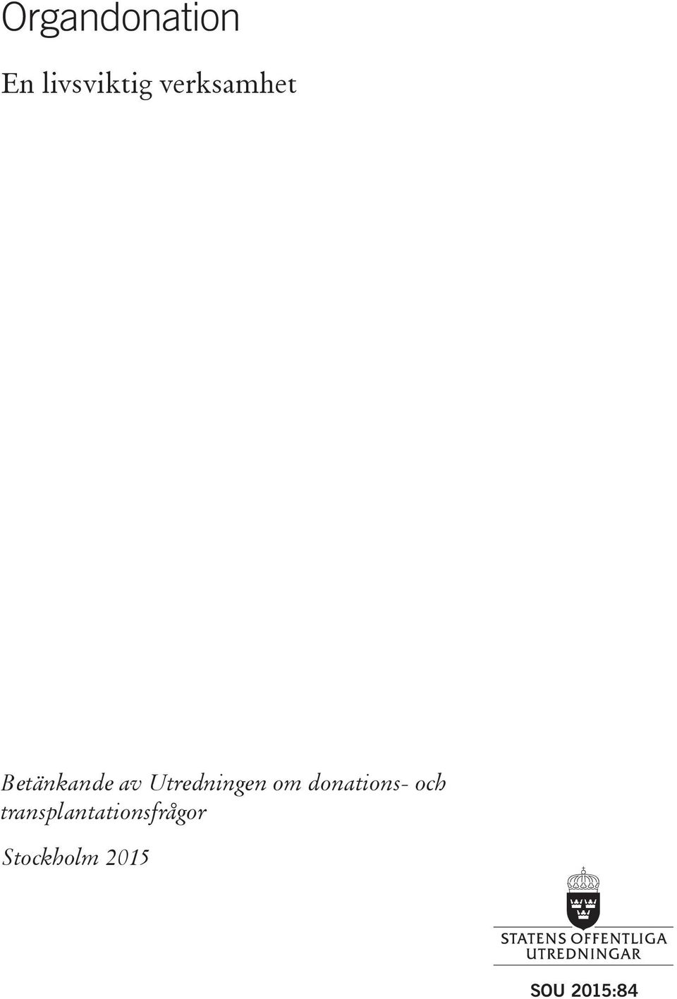 Utredningen om donations- och