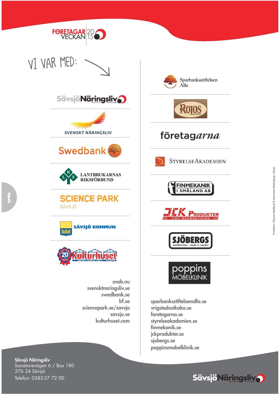 com sparbanksstiftelsenalfa.se vrigstadostkaka.se foretagarna.se styrelseakademien.se finmekanik.