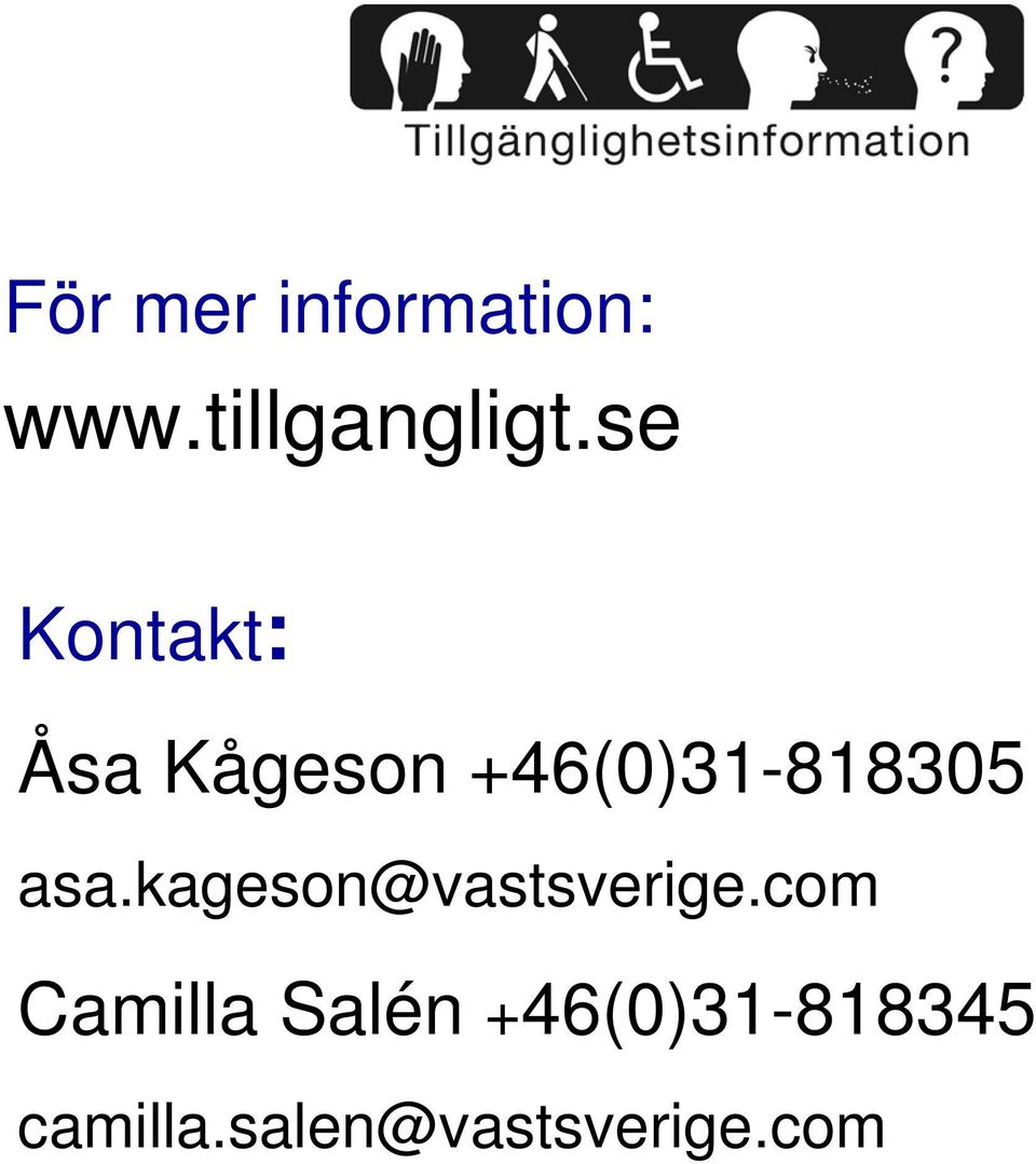 asa.kageson@vastsverige.