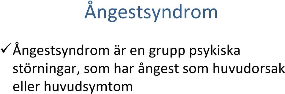 psykiska störningar, som