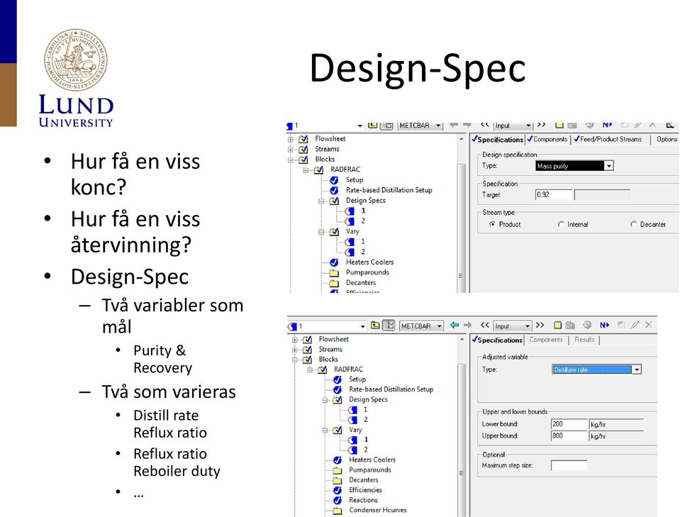 Design-Spec Två variabler som mål Purity &