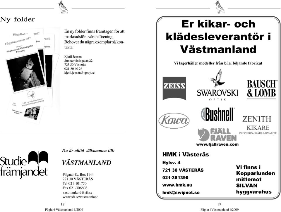 se Er kikar- och klädesleverantör i Västmanlan