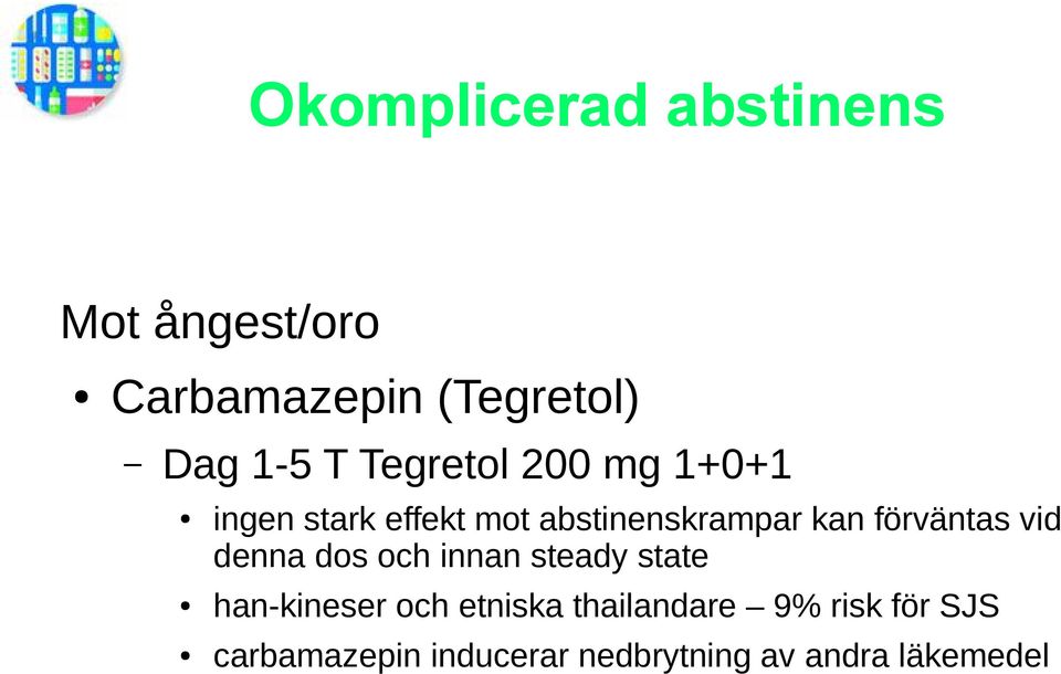 förväntas vid denna dos och innan steady state han-kineser och etniska