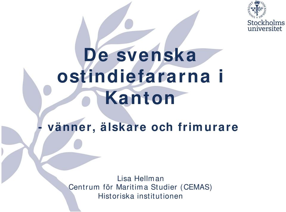 Lisa Hellman Centrum för Maritima