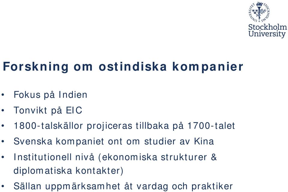 ont om studier av Kina Institutionell nivå (ekonomiska strukturer &