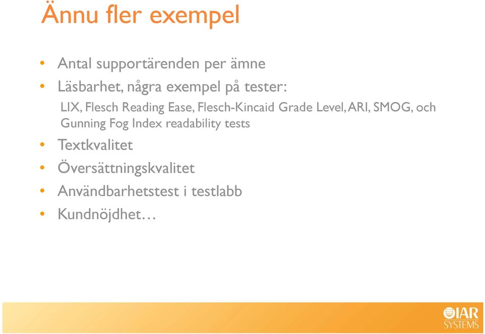 Level, ARI, SMOG, och Gunning Fog Index readability tests
