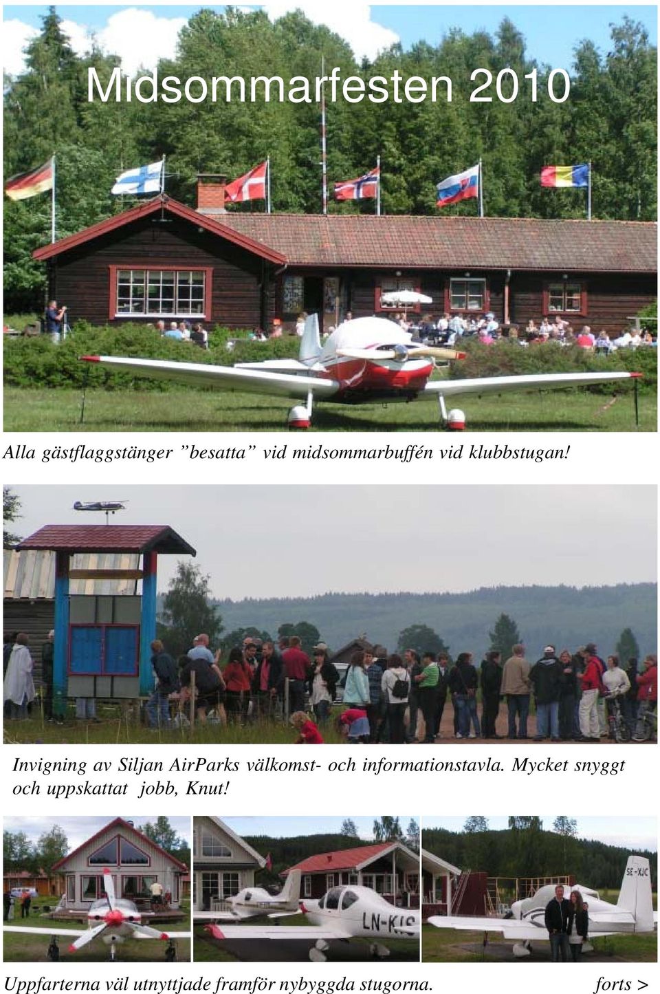 Invigning av Siljan AirParks välkomst- och informationstavla.