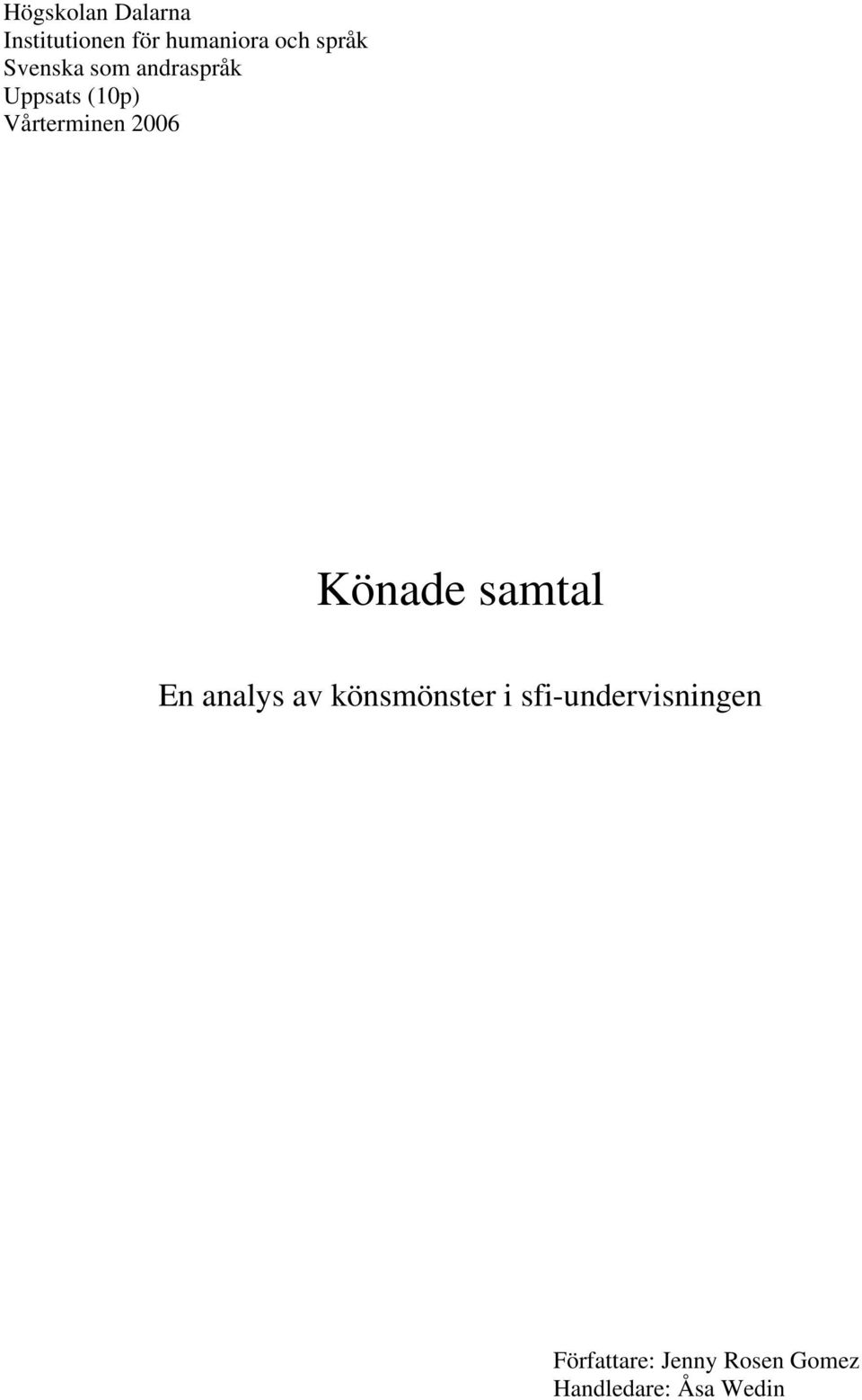 Könade samtal En analys av könsmönster i