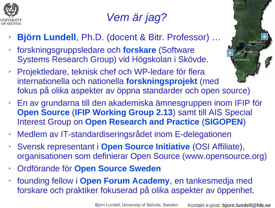 akademiska ämnesgruppen inom IFIP för Open Source (IFIP Working Group 2.