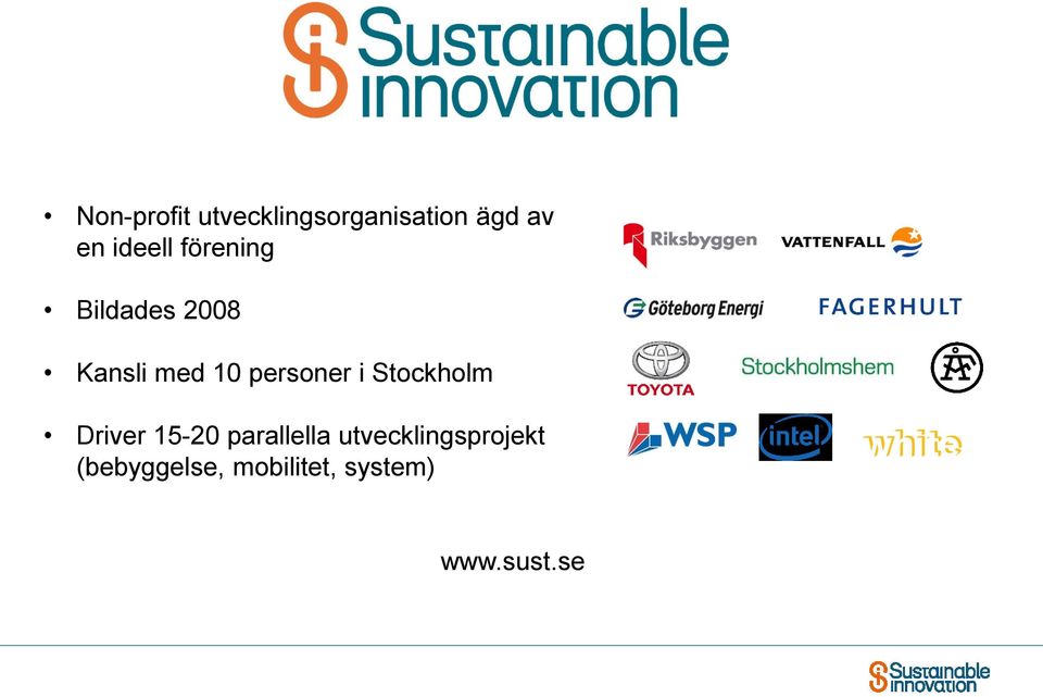 personer i Stockholm Driver 15-20 parallella