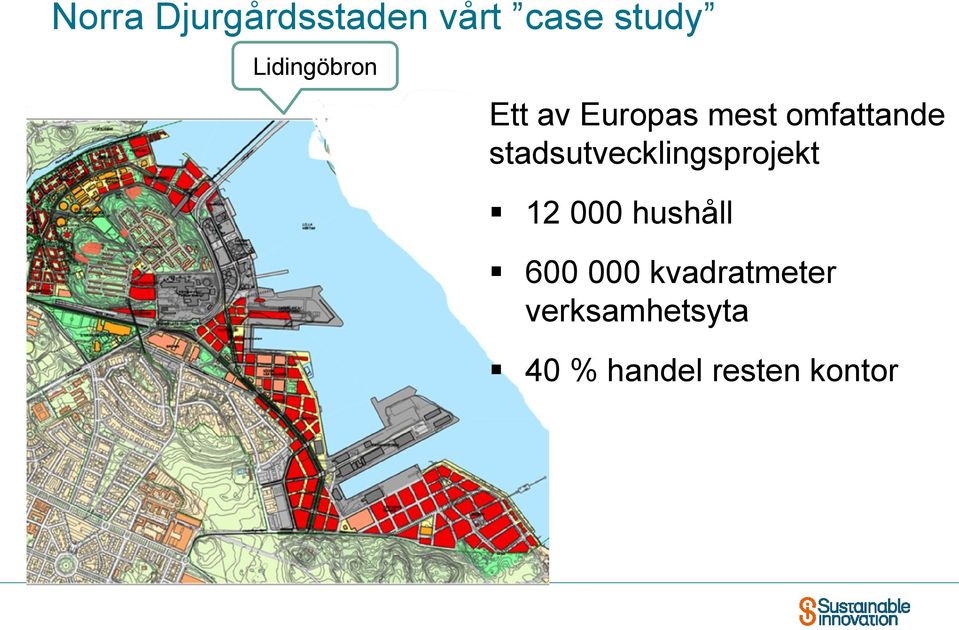 stadsutvecklingsprojekt 12 000 hushåll 600