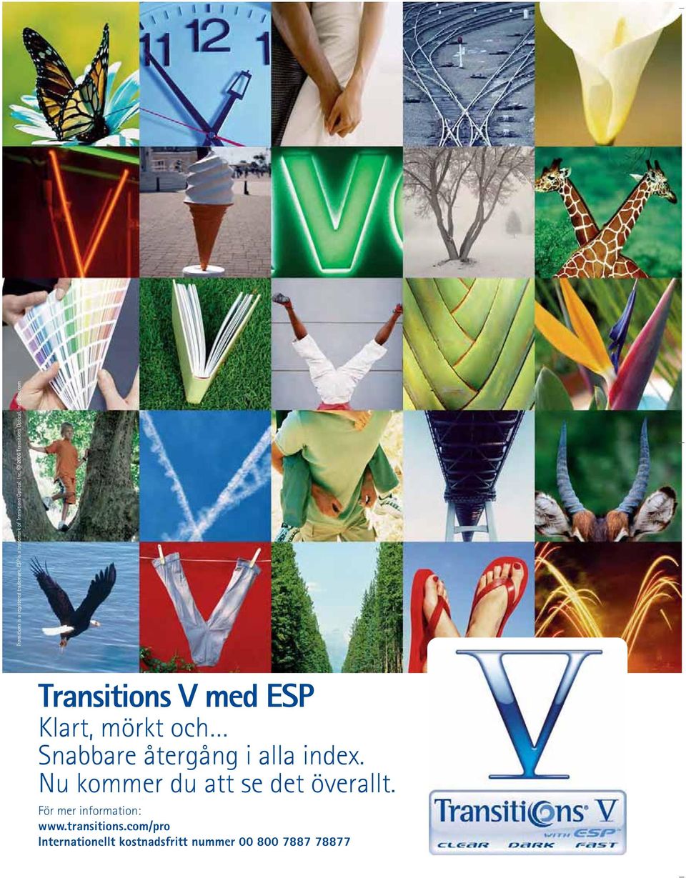 Boni.com Transitions V med ESP Klart, mörkt och Snabbare återgång i alla index.