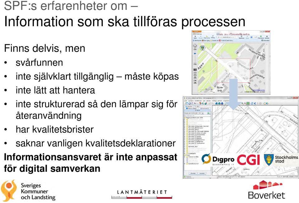 strukturerad så den lämpar sig för återanvändning har kvalitetsbrister saknar