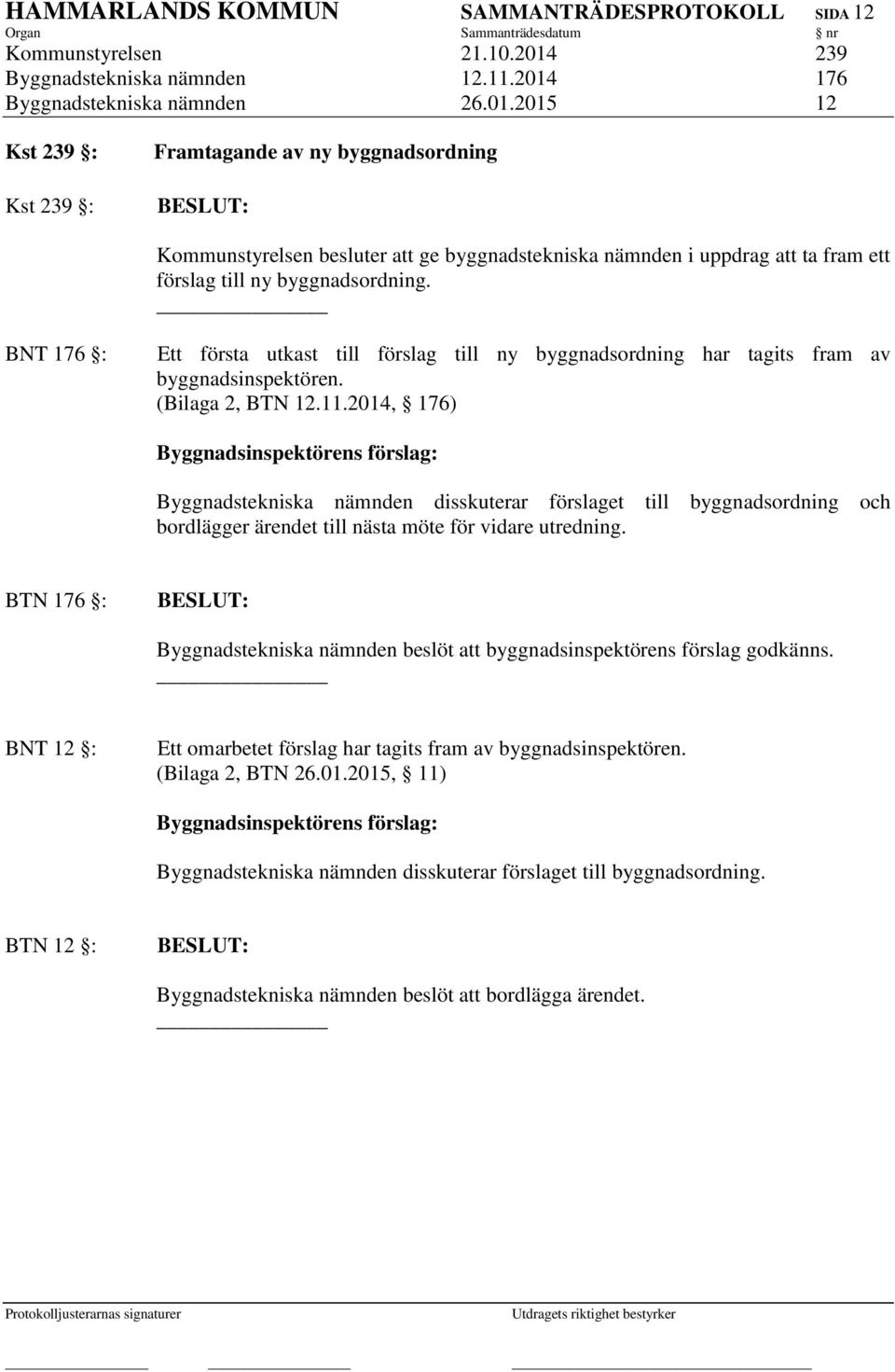 176 Byggnadstekniska nämnden 26.01.