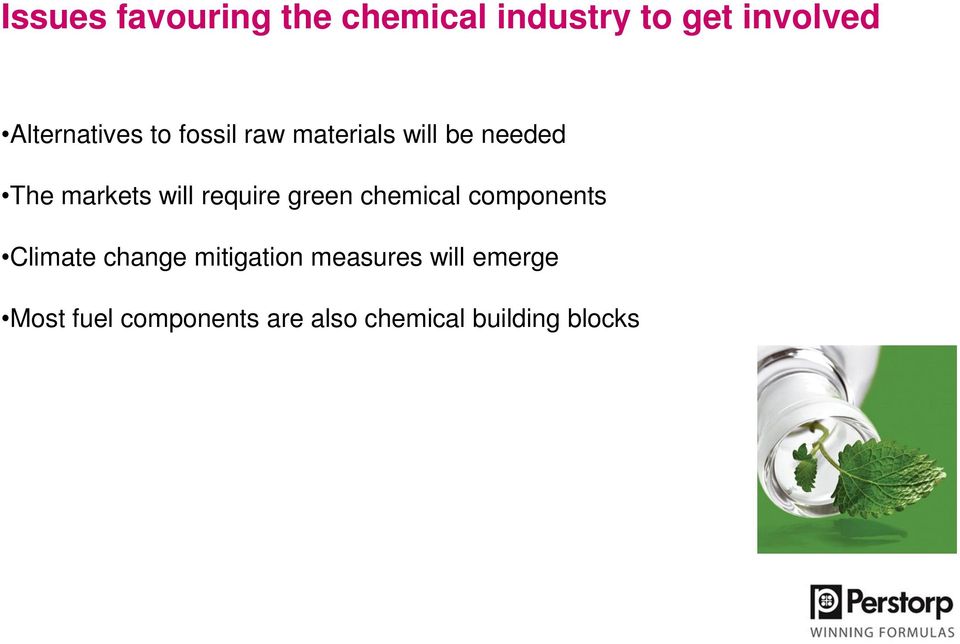 will require green chemical components Climate change mitigation