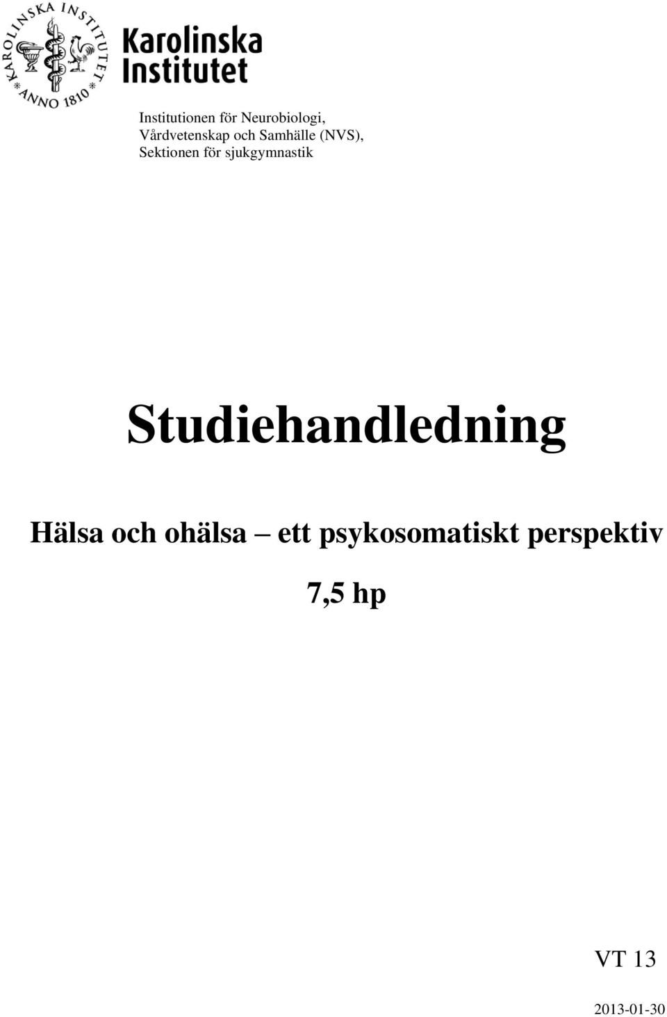 sjukgymnastik Studiehandledning Hälsa och