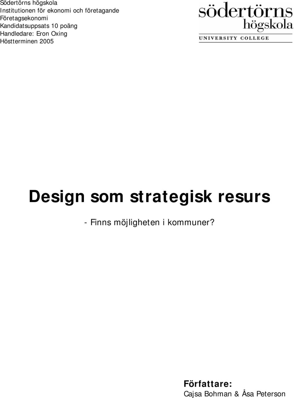 Oxing Höstterminen 2005 Design som strategisk resurs - Finns