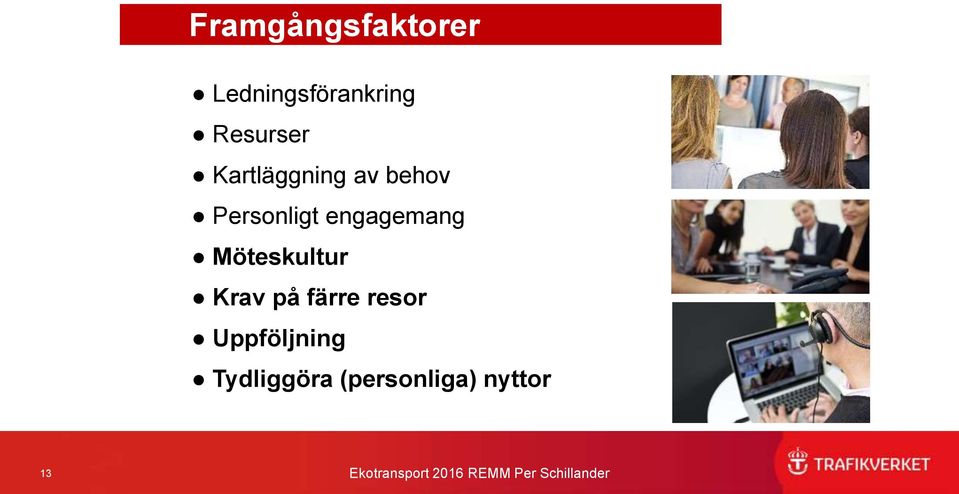 engagemang Möteskultur Krav på färre