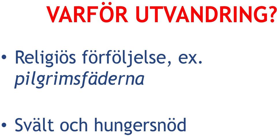 förföljelse, ex.