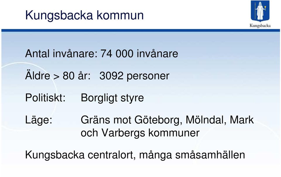 Borgligt styre Gräns mot Göteborg, Mölndal, Mark