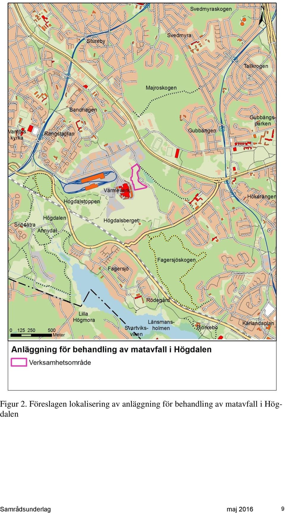 anläggning för behandling