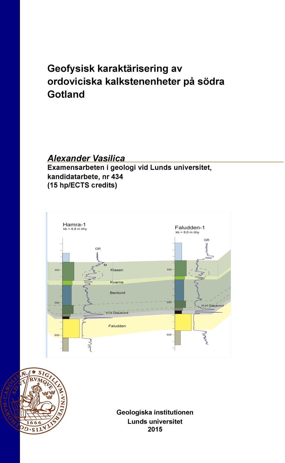 geologi vid Lunds universitet, kandidatarbete, nr 434 (15